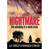 Nightmare: The unfolding of a world crisis. (apocalyptic sci fi books)