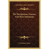 The Therapeutae, Essenes, And Their Initiations