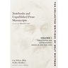 Notebooks and Unpublished Prose Manuscripts: Volume I: Family Notes and Autobiography, Brooklyn and New York