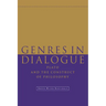 Genres in Dialogue: Plato and the Construct of Philosophy