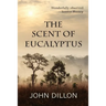 The Scent of Eucalyptus