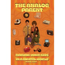 The Analog Parent: Raising Your Kids in a Digital World