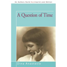 A Question of Time