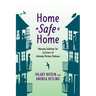 Home Safe Home: Housing Solutions for Survivors of Intimate Partner Violence