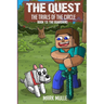 The Quest - The Trials of the Circle Book 13: The Guardians