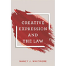 Creative Expression and the Law