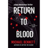Return to Blood: A Hana Westerman Thriller