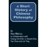 A Short History of Chinese Philosophy