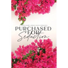 Purchased For Seduction: Dark BWWM Greek Mafia Romance