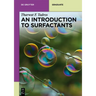 An Introduction to Surfactants