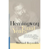 Hemingway: The Final Years