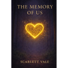 The Memory Of Us