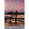 Until I See Stars