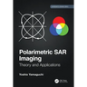 Polarimetric SAR Imaging: Theory and Applications