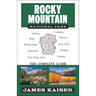 Rocky Mountain National Park: The Complete Guide: (Color Travel Guide)