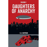 Daughters of Anarchy: Season 1
