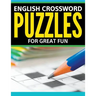 English Crossword Puzzles: For Great Fun