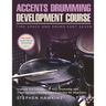 Accents Drumming Development: Improve The Dynamics of Your Drumming with These Accents Development Exercises for Beginners