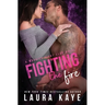 Fighting the Fire