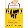What Women Want: The Science of Female Shopping