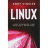 Linux: Linux Command Lines and Shell Scripting