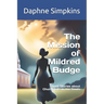 The Mission of Mildred Budge: Short Stories about Church Life in the South