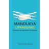 Mandukya Upanishad: Essence and Sanskrit Grammar