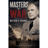 Masters of War: Matthew B. Ridgway