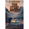 The Steep Secret