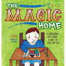 The Magic Home: A Displaced Boy Finds a Way to Feel Better