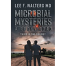Microbial Mysteries: A Rocky Road