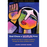 God Chose a Woman First: Discover the Keys to Resilient Confidence through the Voices of Biblical Women