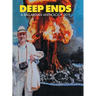 Deep Ends: A Ballardian Anthology 2019