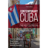 Contemporary Cuba: The Post-Castro Era