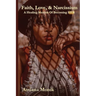 Faith, Love, & Narcissism