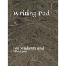 Writing Pad: For students and writers