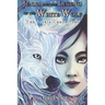 Jenna and the Legend of the White Wolf