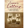 Leora's Letters: The Story of Love and Loss for an Iowa Family During World War II