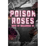 Poison Roses: Boys of Bellerose Book 1