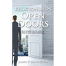 Relationships Open Doors