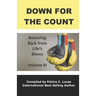 Down for the Count: Bouncing Back from Life's Blows