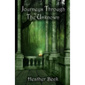 Journeys Through The Unknown