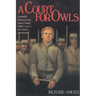 Court for Owls
