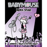Babymouse #4: Rock Star