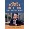 Colum McCann's Intertexts: Books Talk to One Another