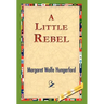 A Little Rebel