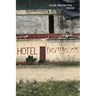 Hotel Domilocos: Poems
