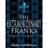 The Extraordinary Franks