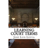 Learning Court Terms: English-Spanish Legal Glossary