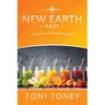 New Earth Fast: Cleanse to Enlighten Yourself